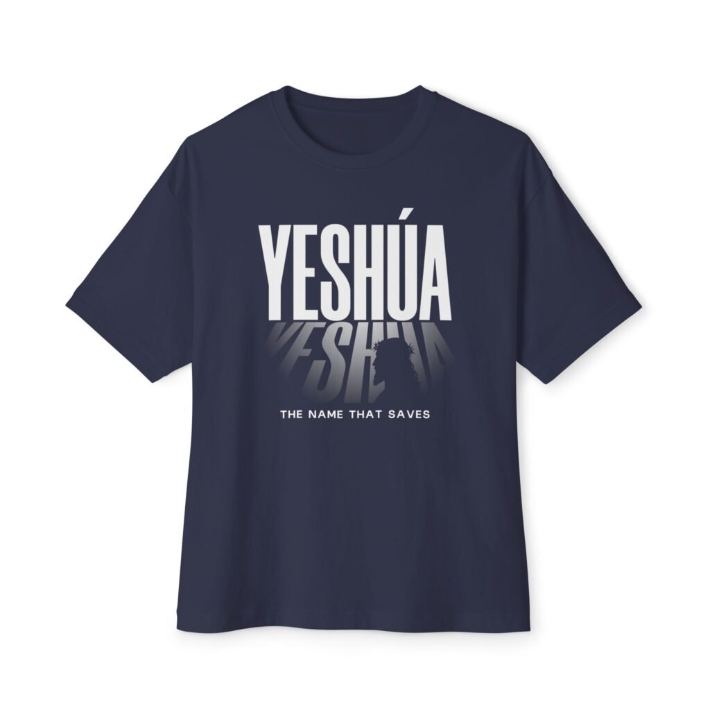 Yeshúa – The Name That Saves | Christian T-Shirt