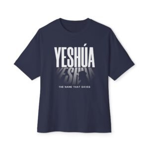 Yeshúa – The Name That Saves | Christian T-Shirt